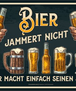 Rahmenlos® Blechschild "Bier jammert nicht"