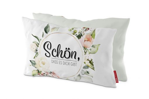 Geschenk für Dich :-) Kissen "Schön, dass es dich gibt"