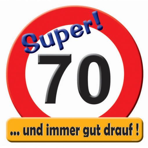 Riesen Schild in rot /weiß zum 70. Geburtstag