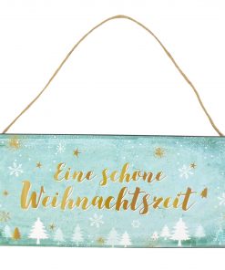 Blech-Schild "Eine schöne Weihnachtszeit"