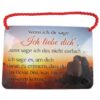Blechschild mit Spruch und Kordel zum Hängen - Ich liebe dich