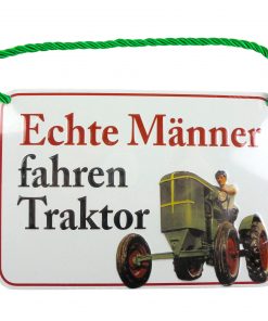 Blechschild mit Spruch und Kordel zum Hängen - Traktor fahren