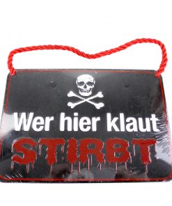 Blechschild mit Spruch und Kordel zum Hängen - Wer hier klaut STIRBT