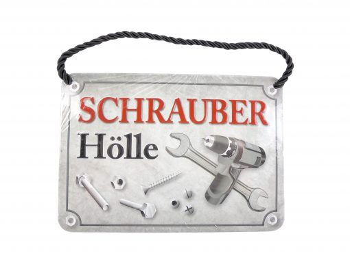 Blechschild mit Spruch und Kordel zum Hängen - Schrauber Hölle