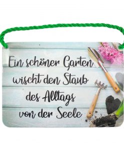 Blechschild mit Spruch und Kordel zum Hängen - schöner Garten