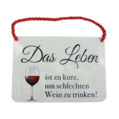 Kulthänger - Blechschild "Das Leben"