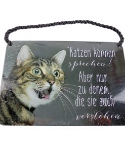 Blechschild mit Spruch und Kordel zum Hängen - Katzen sprechen