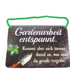 Blechschild mit Spruch und Kordel zum Hängen - Gartenarbeit