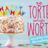 Geschenkbox mit Musik "Statt Torte und vieler Worte"