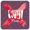 Sheepworld Untersetzer "FINGER WEG! Meins"