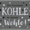 Geschenkbox mit Musik "Kohle zum Wohle"