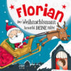 Weihnachtsgeschichte mit Namen für Florian - der Weihnachtsmann braucht deine Hilfe!