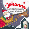 Weihnachtsgeschichte mit Namen für Johanna