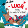 Weihnachtsgeschichte mit Namen für Luca - rettet das Weihnachtsfest!
