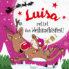 Weihnachtsgeschichte mit Namen für Luisa
