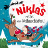 Weihnachtsgeschichte mit Namen für Niklas - rettet das Weihnachtsfest!