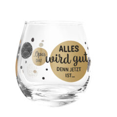 Prosit! Cocktailglas - Alles wird gut, denn jetzt ist Opa da!