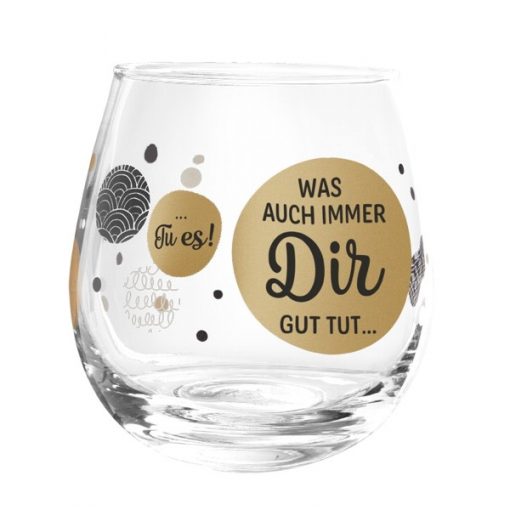 Prosit! Cocktailglas - Was auch immer Dir gut tut ... Tu es