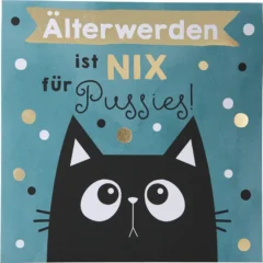 Pop-up-Musikkarte "Älterwerden ist nix für Pussies!" mit Licht-Effekt