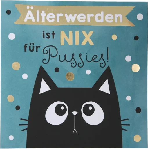 Pop-up-Musikkarte "Älterwerden ist nix für Pussies!" mit Licht-Effekt