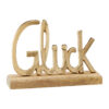 Schriftzug "Glück" auf Holzfuß - Gold
