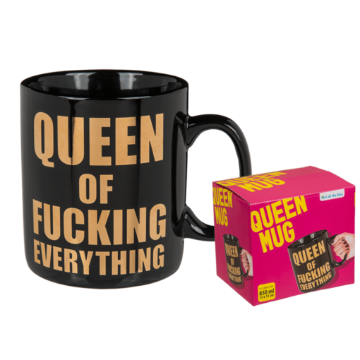 Becher "Queen of fxxxing everything"