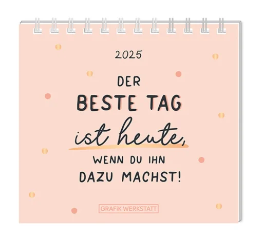 Grafik Werkstatt - Mini-Kalender "Beste Tag" für 2025