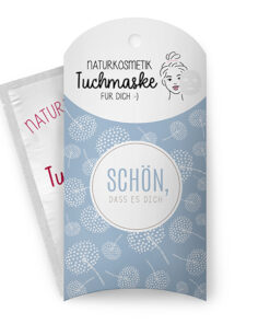 Geschenk für Dich - Tuchmaske "Schön, dass es dich gibt" - Relax