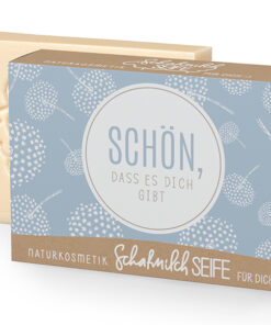 Geschenk für Dich - Schafmilchseife "Schön, dass es dich gibt"- Relax