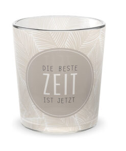 Geschenk für Dich - Windlicht "Die beste Zeit" - Relax