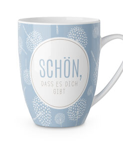 Geschenk für Dich - Becher "Schön, dass es dich gibt" - Relax