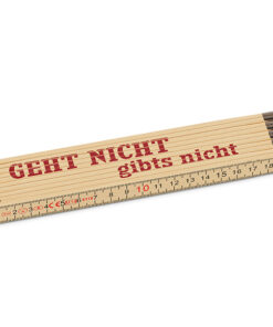 Geschenk für Dich – Zollstock “Geht nicht” – Mann/Durst