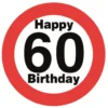 Party-Schild Happy Birthday 60 - Verkehrsschild