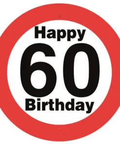 Party-Schild Happy Birthday 60 - Verkehrsschild