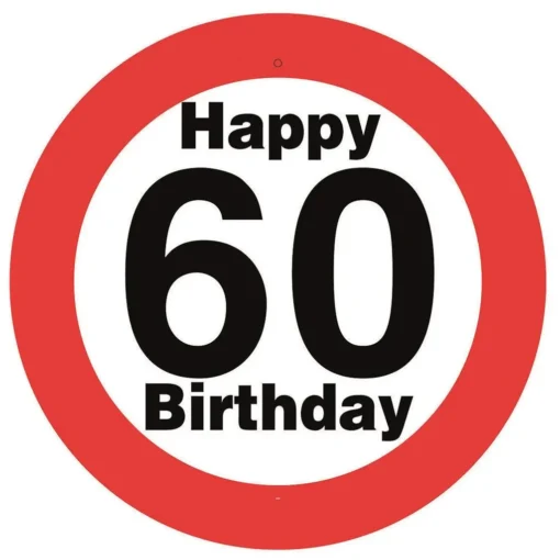 Party-Schild Happy Birthday 60 - Verkehrsschild