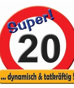 Riesen-Schild Super! 20 - Verkehrsschild