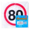 Servietten zum 80. Geburtstag "Verkehrsschild"