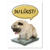 Magnet "Du lügst!"- Hund