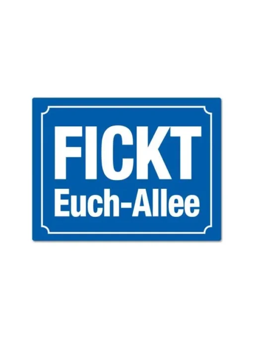 Magnet "Fickt-Euch-Allee"