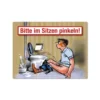 Magnet "Bitte im Sitzen pinkeln!"