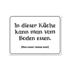 Magnet "In dieser Küche kann man vom Boden essen"