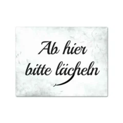Magnet "Ab hier bitte lächeln"