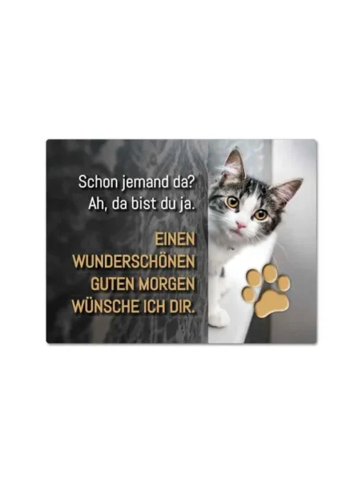 Magnet "Schon jemand da?" - Katze