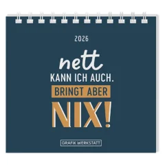 Mini Kalender "Nett kann ich" 2026 von Grafik Werkstatt, Cover