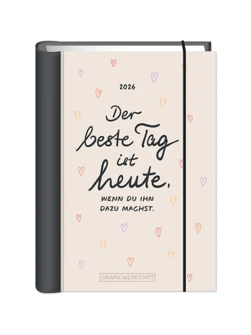 Terminplaner 2026 Hardcover "Beste Tag" - Grafik Werkstatt, Cover
