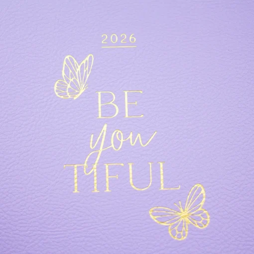 Terminplaner "Be you tiful" 2026 Lady Softcover – Grafik Werkstatt