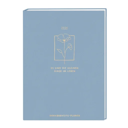 Terminplaner "Dankbarkeits-Planer" 2026 Lady Softcover – Grafik Werkstatt