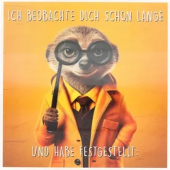 3D Musikkarte "Ich beobachte dich schon lange und ..."