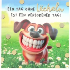 3D Musikkarte "Ein Tag ohne Lächeln ist ein ..."