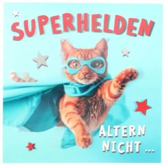 3D Musikkarte "Superhelden altern nicht..."